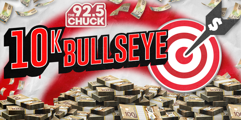 CHUCK @ 92.5’s $10K Bullseye