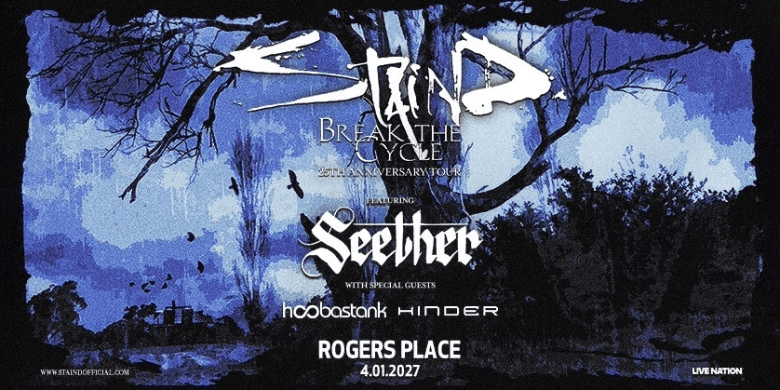 We Want to Send You to see Staind!